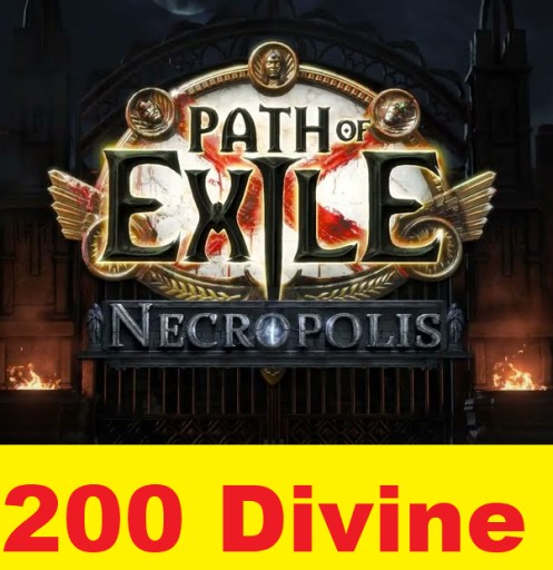 PATH OF EXILE POE NECROPOLIS 200 SZTUK DIVINE ORB ORBS ORBY NOWA LIGA POE