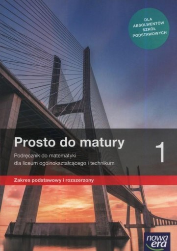 PROSTO DO MATURY 1 PODRĘCZNIK ZAKRES...