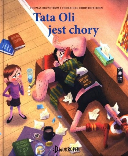TATA OLI JEST CHORY, BRUNSTROM THOMAS