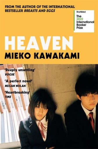 Heaven (2022) Mieko Kawakami