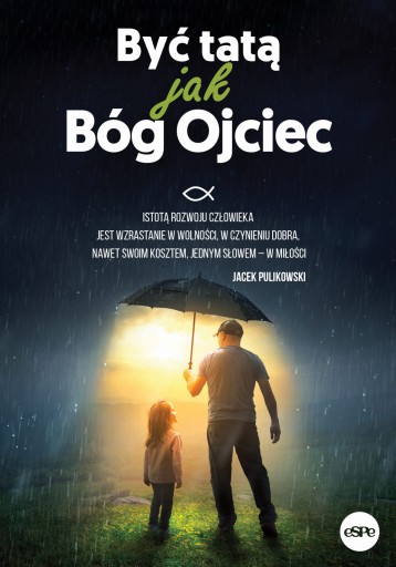 BYĆ TATĄ JAK BÓG OJCIEC