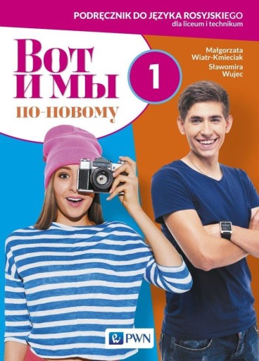 Wot i my po nowemu 1 podręcznik Język rosyjski