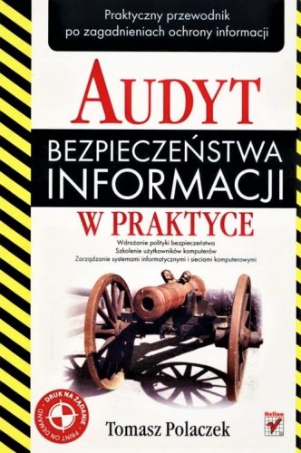 Audyt bezpieczeństwa informacji w praktyce