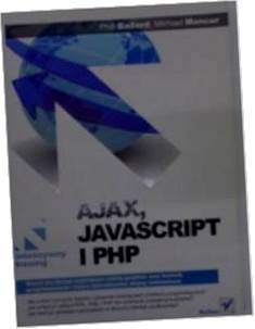 Ajax JavaScript i PHP - Phill Ballard