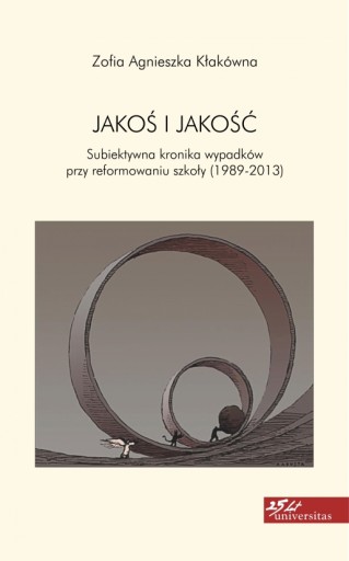 Kłakówna Jakoś i jakość Subiektywna kronika NOWA