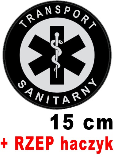 TRANSPORT SANITARNY naszywka z nadrukiem odblaskowym emblemat 15cm + RZEP
