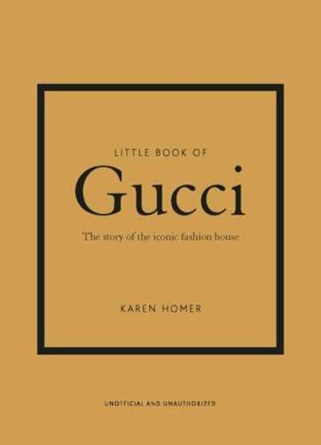 LITTLE BOOK OF GUCCI