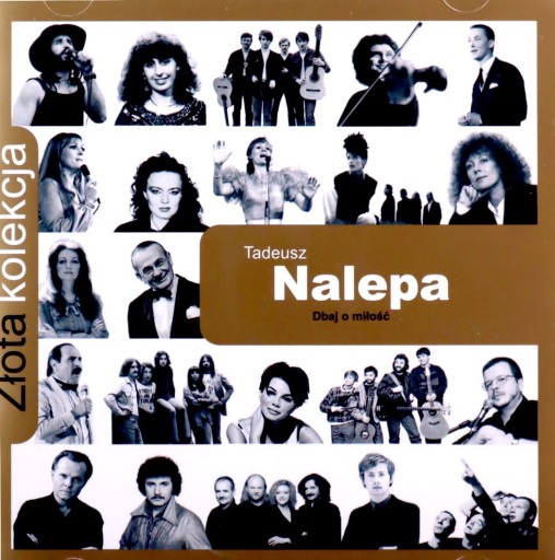 TADEUSZ NALEPA: ZŁOTA KOLEKCJA (EDYCJA LIMITOWANA) [CD]