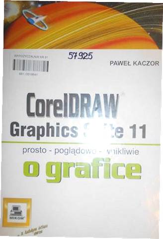 Corel Draw Graphics Suite 11. Prosto-poglądowo-wni
