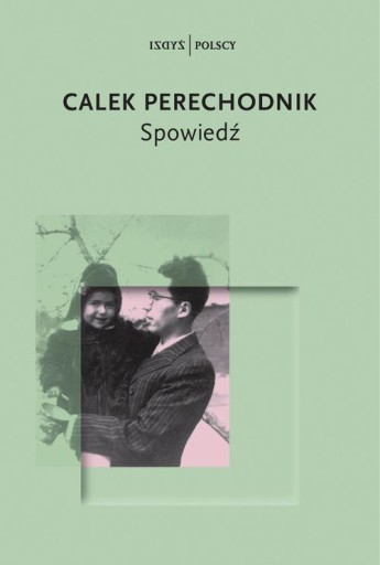 SPOWIEDŹ CALEK PERECHODNIK EBOOK