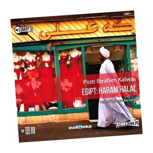 EGIPT: HARAM HALAL AUDIOBOOK PIOTR IBRAHIM KALWA..