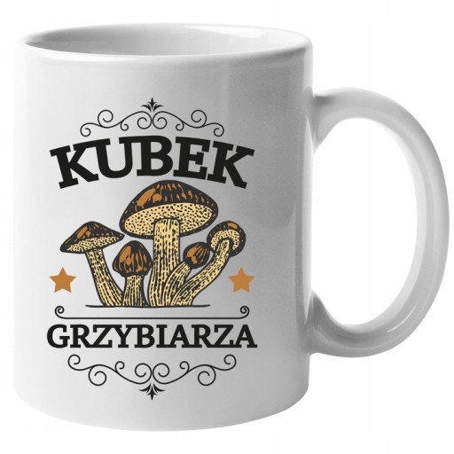 KUBEK GRZYBIARZA PREZENT DLA MĘŻA CHŁOPAKA