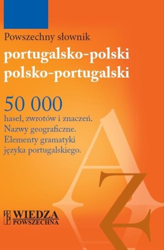 POWSZECHNY SŁOWNIK PORT - POL, POL - PORT