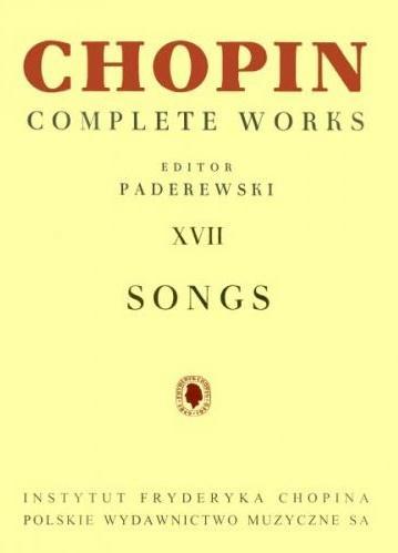 CHOPIN COMPLETE WORKS XVII PIEŚNI PWM