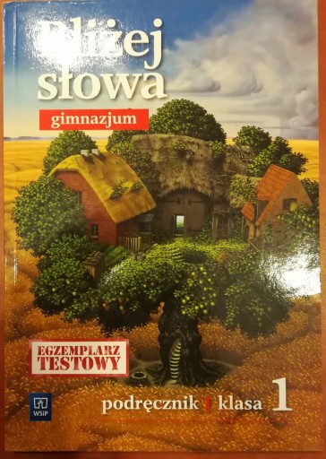 BLIŻEJ SŁOWA 1 PODRĘCZNIK WSIP