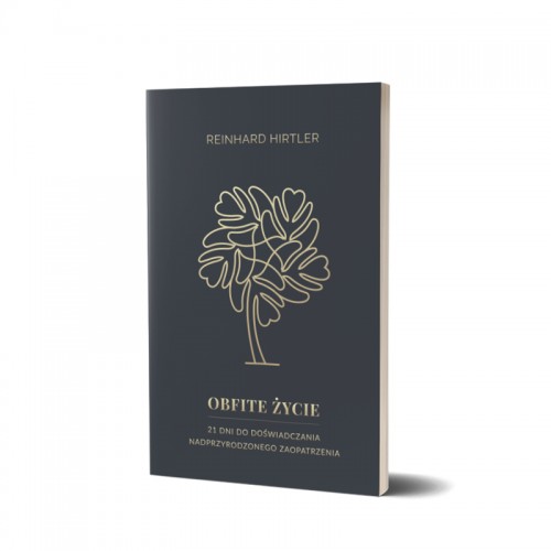 Obfite życie - Reinhard Hirtler