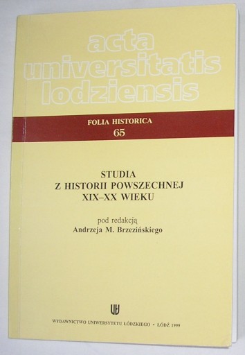 STUDIA Z HISTORII POWSZECHNEJ XIX-XX WIEKU