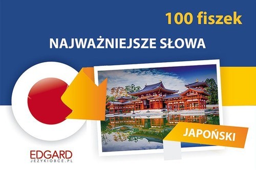 JAPOŃSKI 100 FISZEK NAJWAŻNIEJSZE SŁOWA