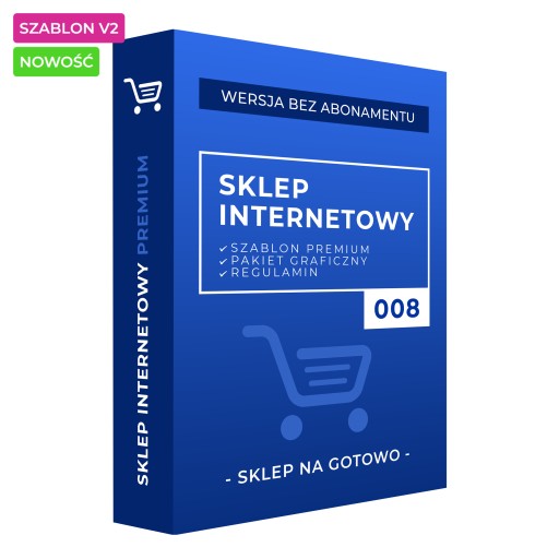 SKLEP INTERNETOWY 008 na gotowo + DOMENA + SSL + SERWER + REGULAMIN