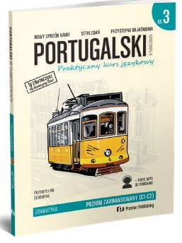 Portugalski w tłumaczeniach. Gramatyka 3