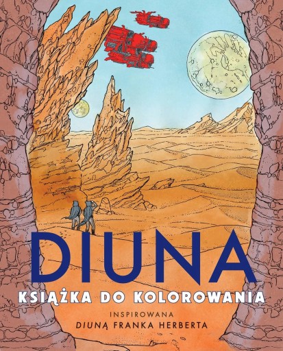 DIUNA Książka do kolorowania MALOWANKA dla MŁODZIEŻY i DOROSŁYCH!
