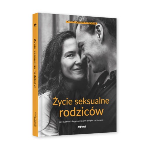 Życie seksualne rodziców Zosia i Dawid Rzepeccy, Natalia Fiedorczuk