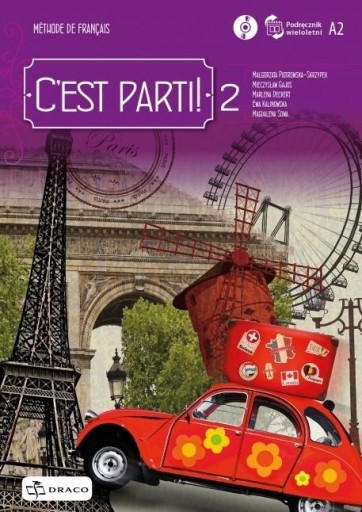 C'EST PARTI 2 METHODE DE FRANCAIS PODRĘCZNIK A2
