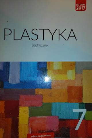 PLASTYKA KLASA 7 PODRĘCZNIK - Stanisław Stopczyk