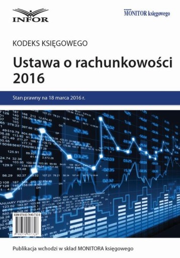 Ustawa o rachunkowości 2016 - kodeks księgowego - Infor Pl | Ebook