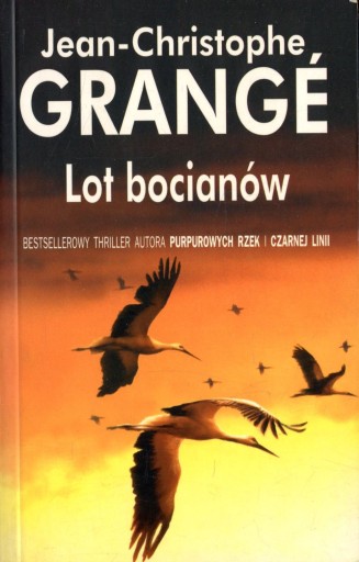 Lot bocianów - Jean-Christophe Grange