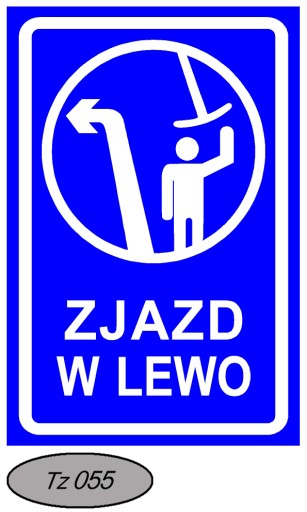 Tabliczka Na Wyciąg Stok Trasa Zjazdowa w Lewo