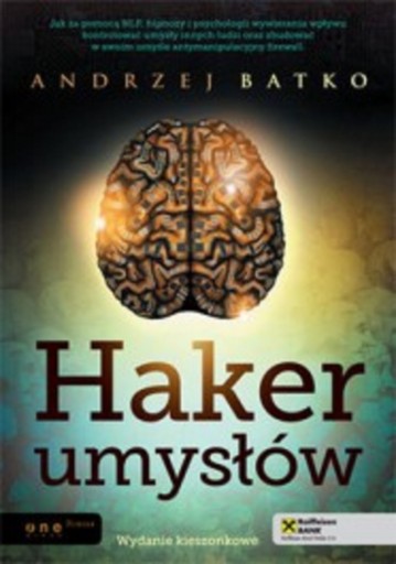 Haker umysłów. Andrzej Batko
