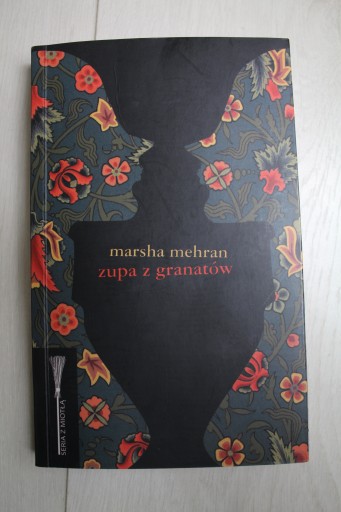 Zupa Z Granatów Marsha Mehran