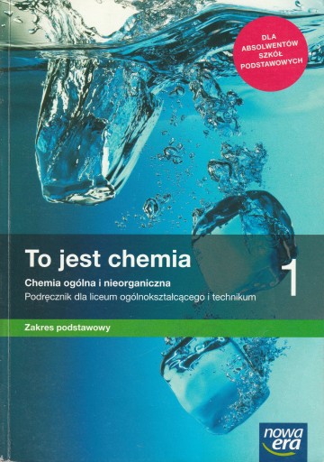 To jest chemia 1 Podręcznik zakres podstawowy Nowa Era Hassa Mrzigod