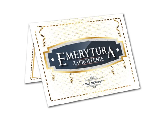 ZAPROSZENIE NA EMERYTURĘ EMERYTURA ELEGANCKIE