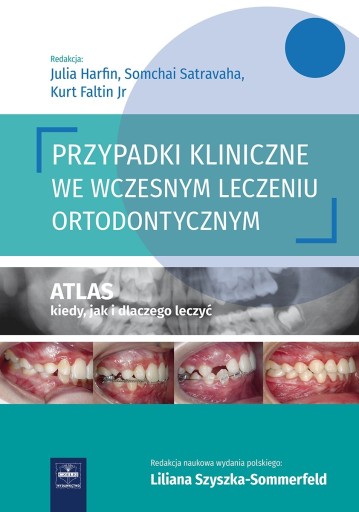 Przypadki kliniczne we wczesnym leczeniu ortodonty