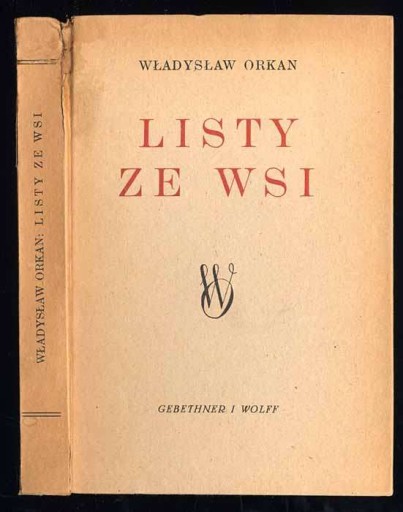 Orkan Listy ze wsi i inne pisma społeczne. 1946
