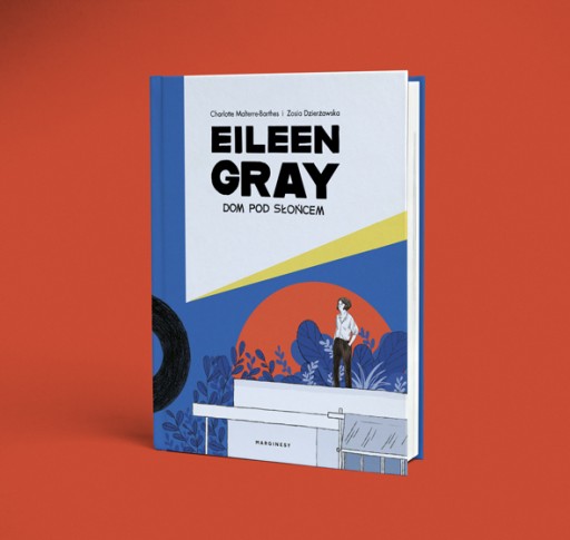 Eileen Gray. Dom pod słońcem Komiks