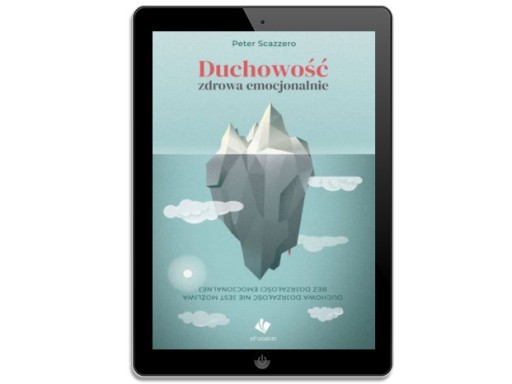 Duchowość zdrowa emocjonalnie