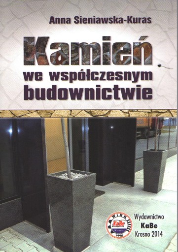 Kamień we współczesnym budownictwie.