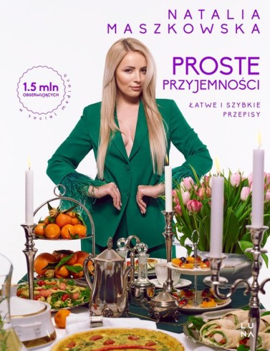 PROSTE PRZYJEMNOŚCI - MASZKOWSKA NATALIA