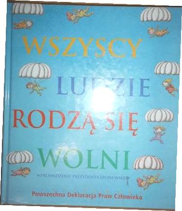Wszyscy rodzą się wolni - Praca zbiorowa