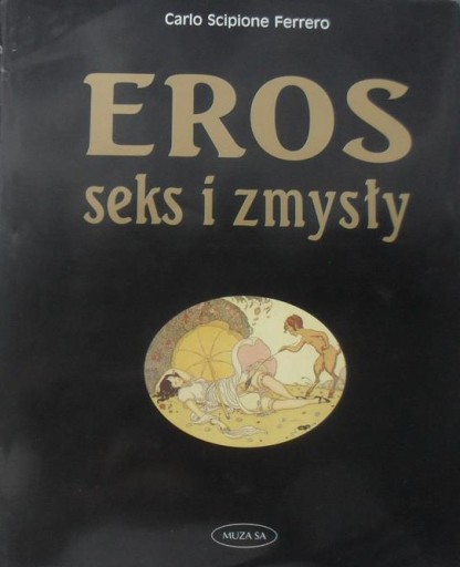EROS SEKS I ZMYSŁY CARLO SCIPIONE FERRERO