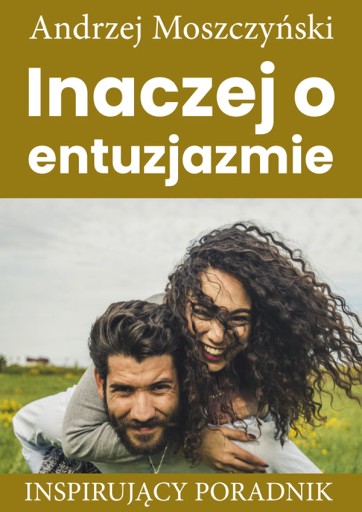 INACZEJ O ENTUZJAZMIE