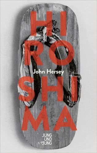 Hiroshima JOHN HERSEY