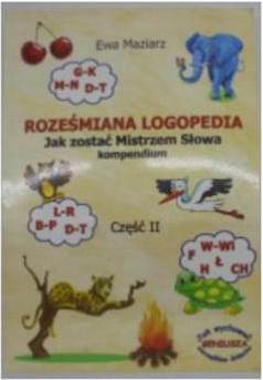 Roześmiana logopedia Jak zostać Mistrzem -