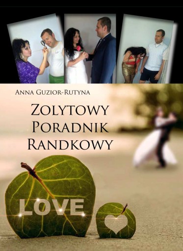 Zolytowy poradnik randkowy - ebook