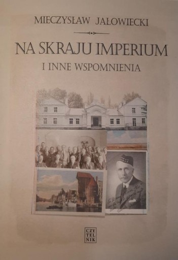 Na skraju Imperium i inne wspomnienia - e-book