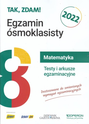 MATEMATYKA Egzamin ósmoklasisty ARKUSZE 2022