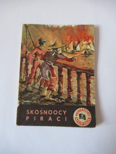 MINIATURY MORSKIE SKOŚNOOCY PIRACI PEREPECZKO